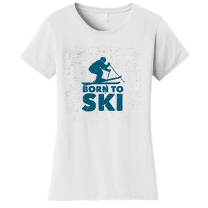 Born To Ski Women's T-Shirt