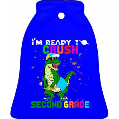 Back To School Dinosaur Im Ready To Crush Second Grade Great Gift Ceramic Bell Ornament