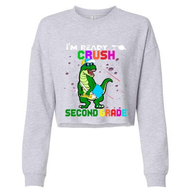 Back To School Dinosaur Im Ready To Crush Second Grade Great Gift Cropped Pullover Crew