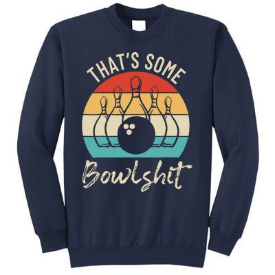 Bowling ThatS Some Bowlshit Retro Bowling Lovers Bowler Sweatshirt