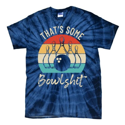 Bowling ThatS Some Bowlshit Retro Bowling Lovers Bowler Tie-Dye T-Shirt