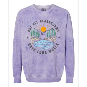 Back To School Not All Classrooms Have Four Walls Nature Colorblast Crewneck Sweatshirt