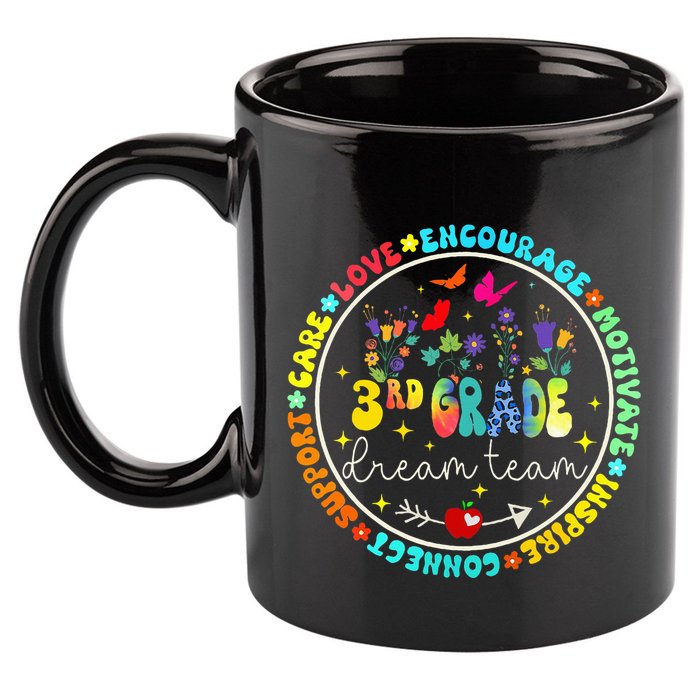 Back To School Third Grade Dream Team Teacher Flower 11oz C Handle Ceramic Mug