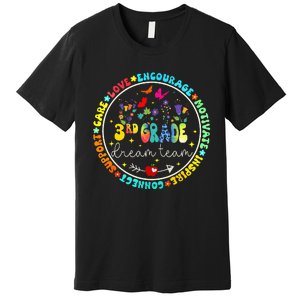 Back To School Third Grade Dream Team Teacher Flower Premium T-Shirt