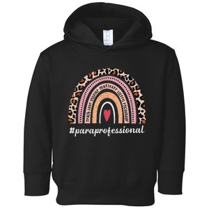 Back To School Paraprofessional Life Boho Leopard Rainbow Toddler Hoodie