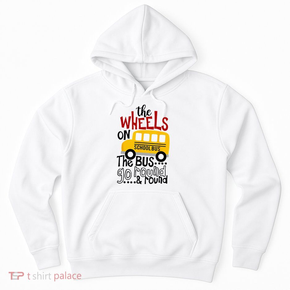Back To School Funny The WHEELS On The BUS Kids Hoodie