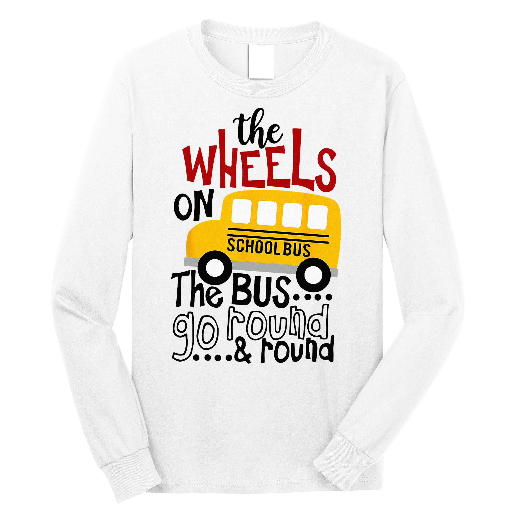 Back To School Funny The WHEELS On The BUS Kids Long Sleeve Shirt