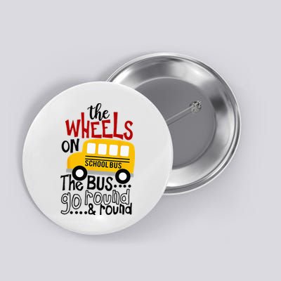 Back To School Funny The WHEELS On The BUS Kids Button