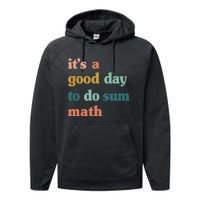 Back To School Its A Good Day To Do Math Teachers Performance Fleece Hoodie