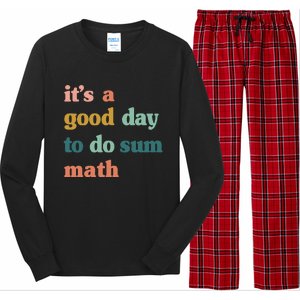 Back To School Its A Good Day To Do Math Teachers Long Sleeve Pajama Set