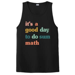 Back To School Its A Good Day To Do Math Teachers PosiCharge Competitor Tank