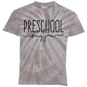 Back To School Preschool Is My Jam Pre K Teachers Student Kids Tie-Dye T-Shirt