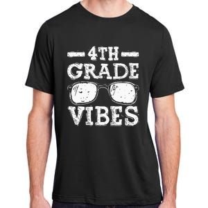 Back To School 4th Grade Vibes First Day Teacher Adult ChromaSoft Performance T-Shirt