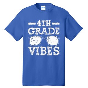 Back To School 4th Grade Vibes First Day Teacher Tall T-Shirt