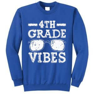 Back To School 4th Grade Vibes First Day Teacher Tall Sweatshirt