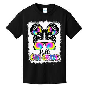 Back To School Hello 6th Grade Cute Messy Bun Tie Dye Kids T-Shirt