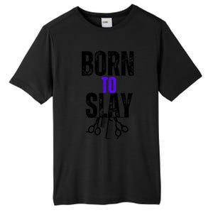 Born To Slay Hairdresser Hairstylist Tall Fusion ChromaSoft Performance T-Shirt