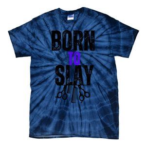 Born To Slay Hairdresser Hairstylist Tie-Dye T-Shirt