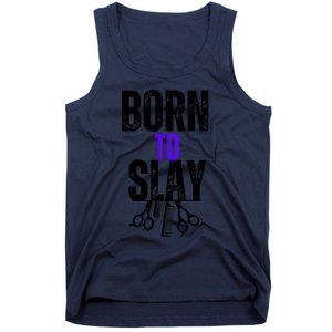 Born To Slay Hairdresser Hairstylist Tank Top