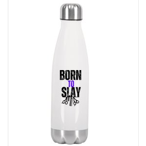 Born To Slay Hairdresser Hairstylist Stainless Steel Insulated Water Bottle