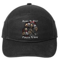 Born To Shit Forced To Wipe 7-Panel Snapback Hat