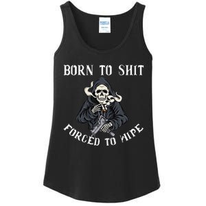 Born to Shit Forced to Wipe Born 2 Shit Forced 2 Wipe Ladies Essential Tank