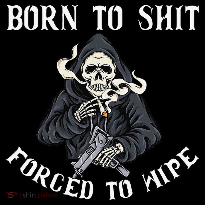 Born to Shit Forced to Wipe Born 2 Shit Forced 2 Wipe Tank Top
