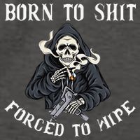 Born to Shit Forced to Wipe Born 2 Shit Forced 2 Wipe Vector Backpack