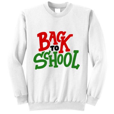 Back To School Holiday Cute Gift Sweatshirt