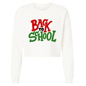 Back To School Holiday Cute Gift Cropped Pullover Crew