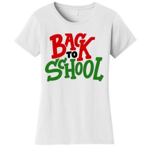 Back To School Holiday Cute Gift Women's T-Shirt