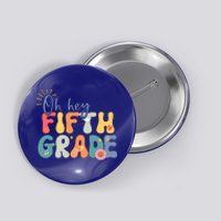 Back To School Fifth Grade Vibes Retro Hello 5Th Grade Gift Button