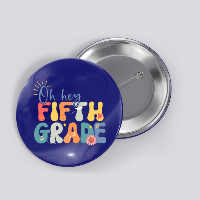 Back To School Fifth Grade Vibes Retro Hello 5Th Grade Gift Button