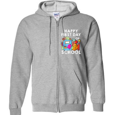 Back To School Happy First Day Of School Teacher Student Full Zip Hoodie