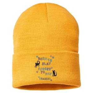 Born To Slay Forced To Pay Taxes Cat Sustainable Knit Beanie