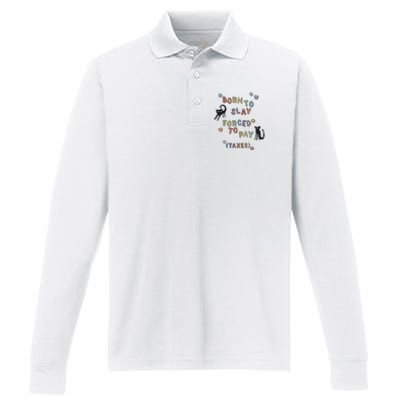 Born To Slay Forced To Pay Taxes Cat Performance Long Sleeve Polo