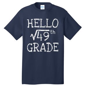 Back To School 7th Grade Square Root Of 49 Math Teacher Tall T-Shirt