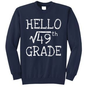 Back To School 7th Grade Square Root Of 49 Math Teacher Tall Sweatshirt