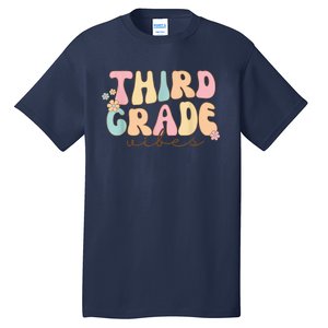 Back To School Third Grade Vibes Student Teacher Wo Kid Tall T-Shirt