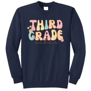 Back To School Third Grade Vibes Student Teacher Wo Kid Tall Sweatshirt