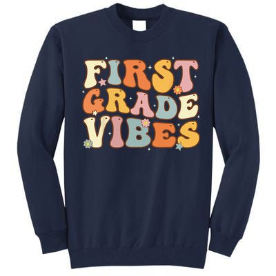 Back To School First Grade Vibes Student Teacher Women Tall Sweatshirt