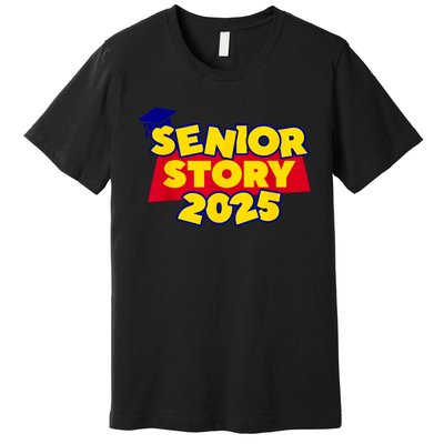 Back To School 2025 Grade Senior 2025 Story Class Of 2025 Premium T-Shirt