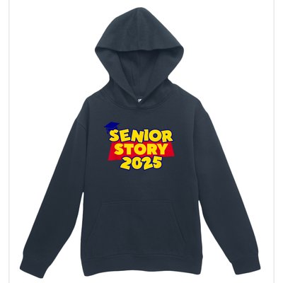 Back To School 2025 Grade Senior 2025 Story Class Of 2025 Urban Pullover Hoodie