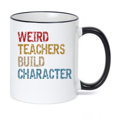 Back To School Sayings Weird Teachers Build Character 11oz Black Color Changing Mug