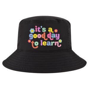 Back To School Motivational It's A Good Day To Learn Teacher Cool Comfort Performance Bucket Hat