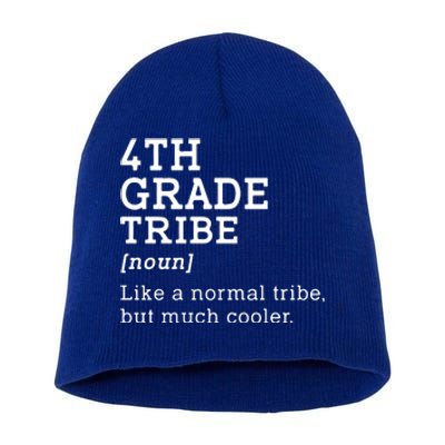 Back To School 4th Grade Tribe Teacher Fourth Grade Team Gift Short Acrylic Beanie