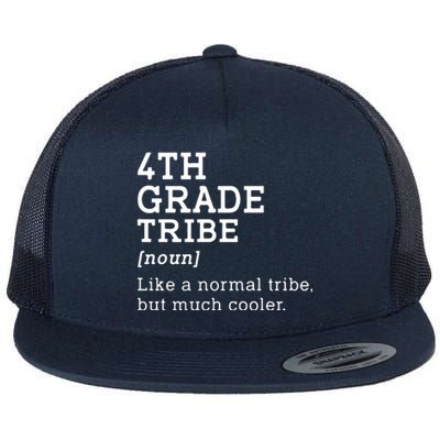 Back To School 4th Grade Tribe Teacher Fourth Grade Team Gift Flat Bill Trucker Hat