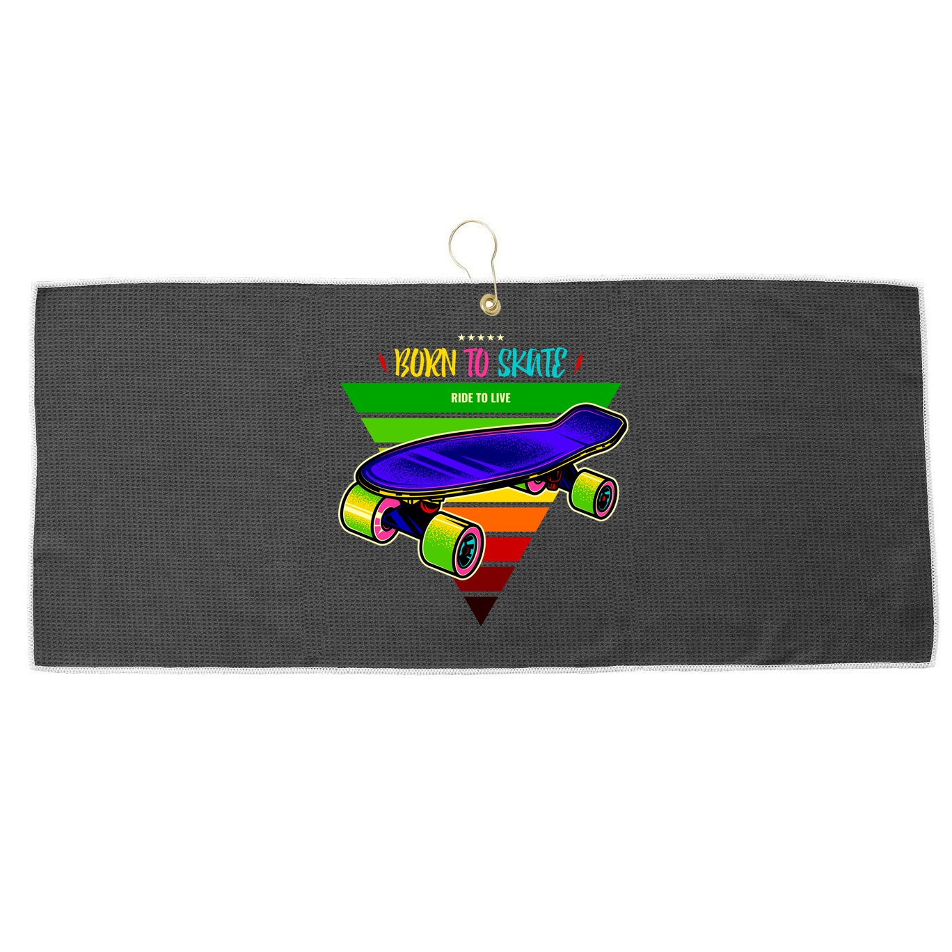 Born To Skate Ride To Live Large Microfiber Waffle Golf Towel