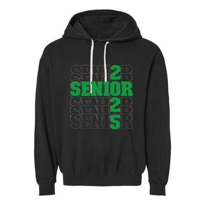 Back To School Officially A Senior Green Senior 2025 Garment-Dyed Fleece Hoodie