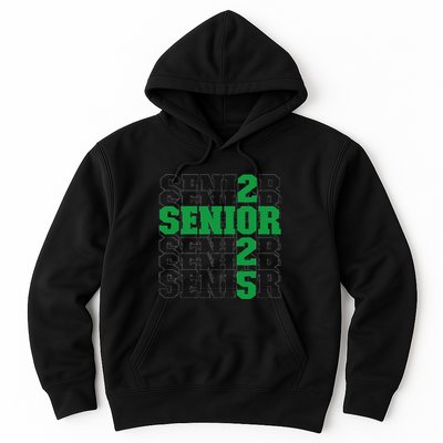Back To School Officially A Senior Green Senior 2025 Hoodie